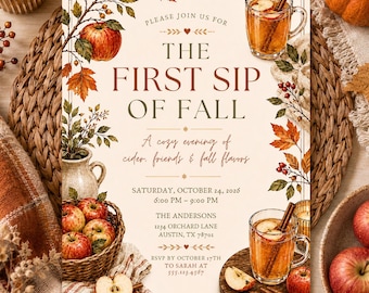 The First Sip of Fall Invitation, Apple Cider Party Invite, Cozy Autumn Gathering Editable Canva Template