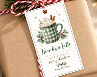 Christmas Teacher Gift Tag, Thanks a Latte Printable Tag, Holiday Coffee Gift, Editable Canva Template