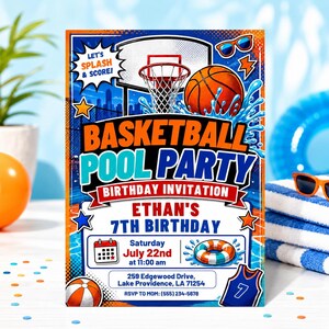 May include: A rectangular basketball pool party birthday invitation featuring a basketball, hoop, and water splashes. Text includes: Basketball Pool Party, Ethan's 7th Birthday, Saturday July 22nd at 11:00 am, 259 Edgewood Drive, Lake Providence, LA 71254, RSVP to Mom: (555) 234-5678.