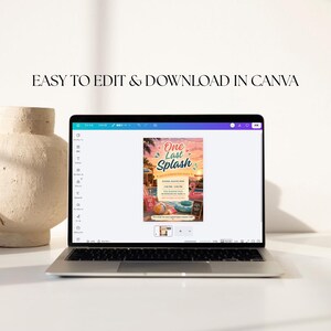 May include: A laptop displaying a digital invitation template titled One Last Splash on its screen. The design features a pool party theme with a flamingo float, beach ball, and sunset background. The text EASY TO EDIT & DOWNLOAD IN CANVA is visible.