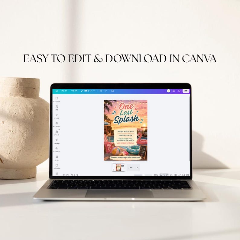 May include: A laptop displaying a digital invitation template titled One Last Splash on its screen. The design features a pool party theme with a flamingo float, beach ball, and sunset background. The text EASY TO EDIT & DOWNLOAD IN CANVA is visible.
