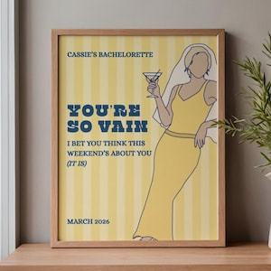 Bachelorette Welcome Sign | How to Lose Your Last Name in 3 Days Theme | You’re So Vain Retro Poster | Editable Canva Template image 1