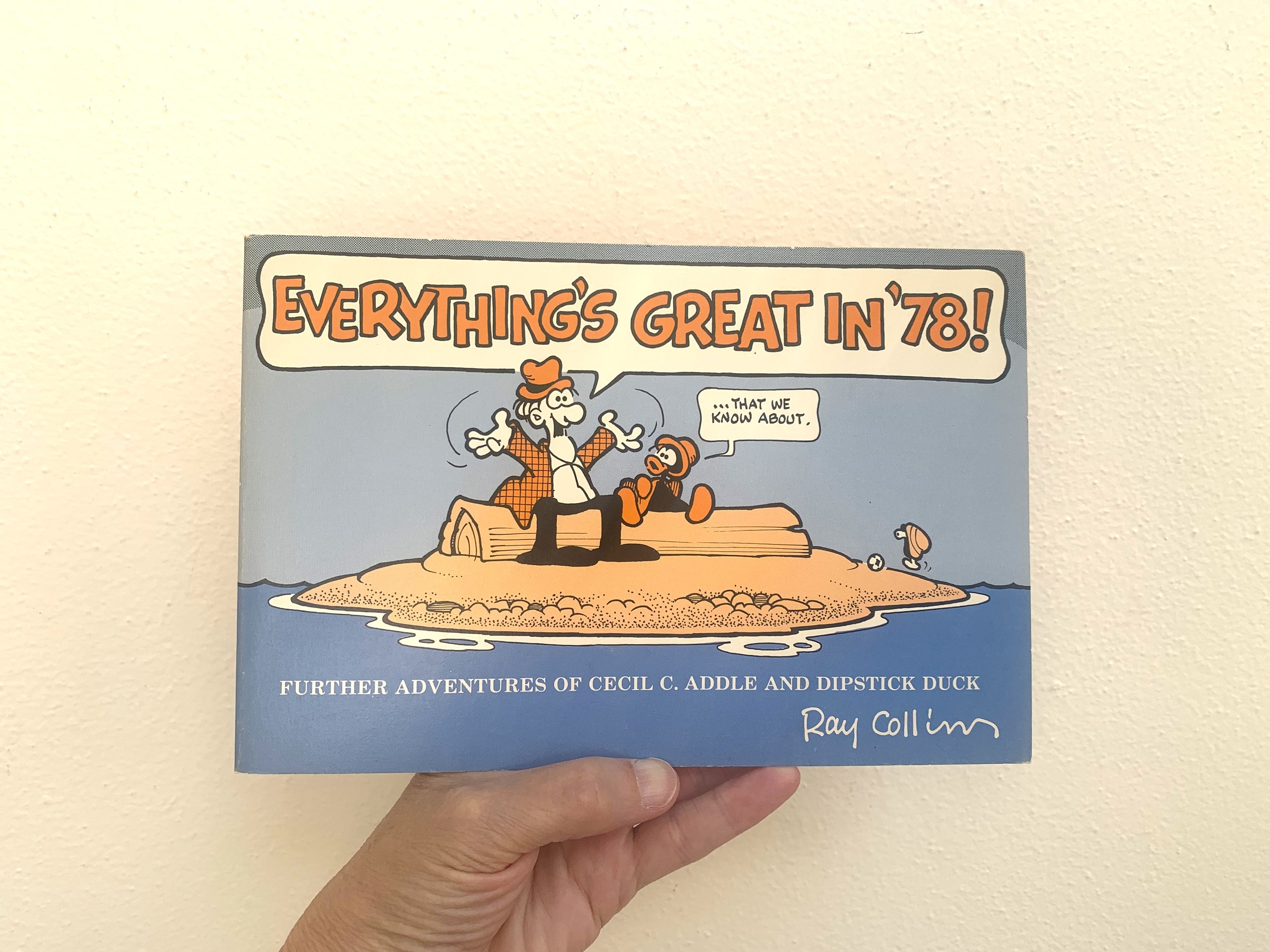 Everything's Great in 78 Further Adventures of Cecil C. Addle and Dipstick  Duck by Ray Collins,seattle Comic Book Madrona Publish, Rare Copy - Etsy