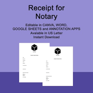 May include: A digital receipt template for notary services, with the title "Receipt for Notary" in large, bold text. The template is editable in Canva, Word, Google Sheets, and annotation apps, available in US Letter size for instant download.