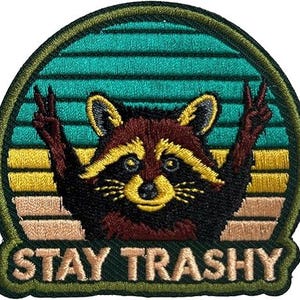 Stay Trashy Raccoon Patch for Backpacks Bags Vest Dog Harness