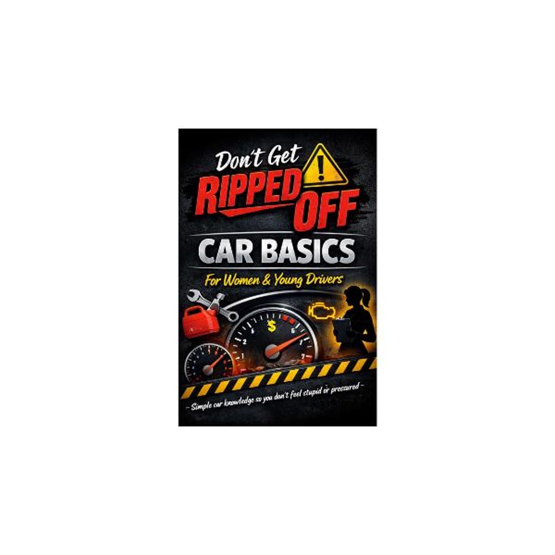 Don’t Get Ripped Off Car Basics for Women & Young Drivers Etsy