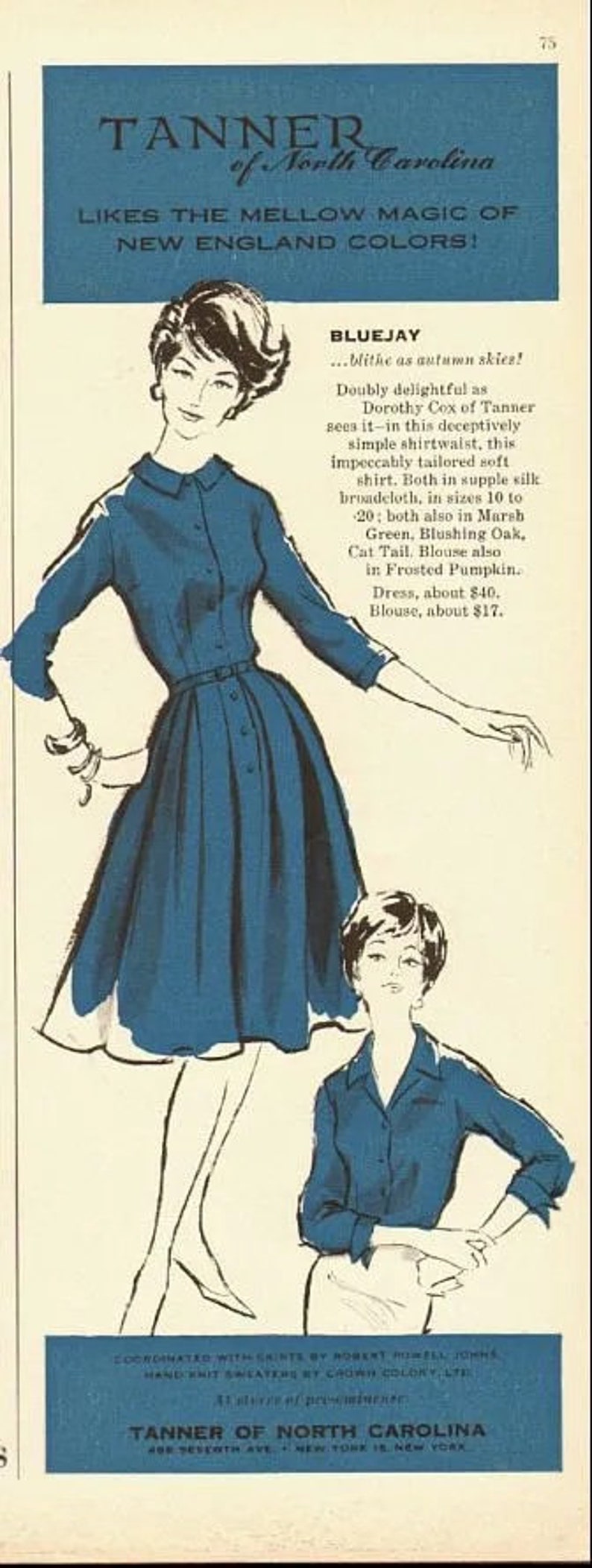 May include: Vintage fashion advertisement featuring a woman in a blue dress with a button-down design and a matching belt. The illustration is in a retro style, with the text "Tanner of North Carolina" at the top.