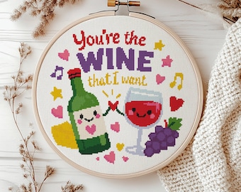You're the Wine That I Want kruissteekpatroon pdf, grappig borduurproject, direct downloaden