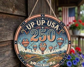 USA 250th Anniversary Round Sign, Patriotic Hot Air Balloon Americana Decor