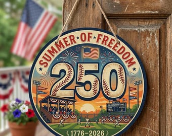 USA 250th Anniversary Summer Freedom Baseball Round Sign, Americana Decor