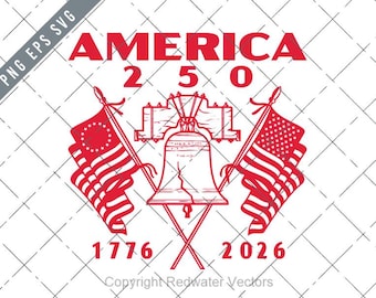 Liberty Bell America 250 Years Anniversary USA 1776 2026 Logo Retro Mascot EPS SVG jpg png clipart clip art