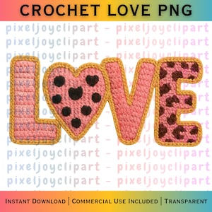 Könnte beinhalten: Ein Häkeldesign in Rosa mit der Aufschrift "LOVE", wobei das "O" herzförmig ist und schwarze Punkte aufweist. Die Buchstaben haben einen gelben Rand. Das Bild enthält den Text "CROCHET LOVE PNG", "INSTANT DOWNLOAD | COMMERCIAL USE INCLUDED | TRANSPARENT".