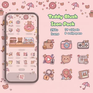 May include: A digital icon pack titled Teddy Blush Icon Pack featuring 250+ icons, 19 widgets, and 8 wallpapers. The display shows a smartphone screen with a pink theme, teddy bear graphics, donuts, and various app icons.