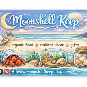 May include: Watercolor illustration with the text "Moonshell Keep" above a beach scene with a hermit crab, seashells, and a castle. The image includes the words "organic food", "crabitat decor", and "gifts".