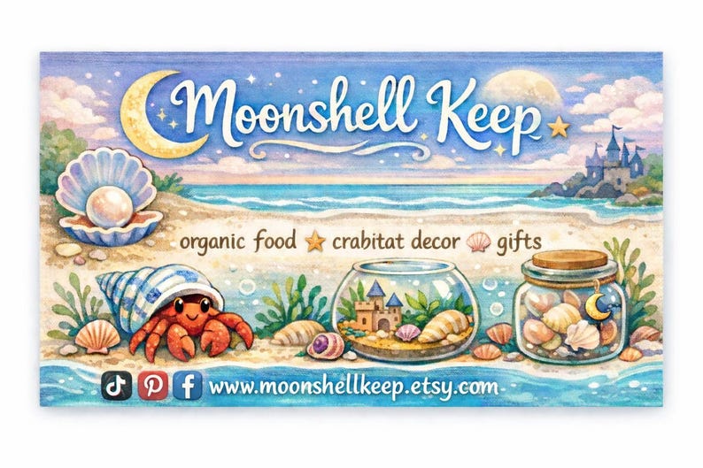 May include: Watercolor illustration with the text "Moonshell Keep" above a beach scene with a hermit crab, seashells, and a castle. The image includes the words "organic food", "crabitat decor", and "gifts".