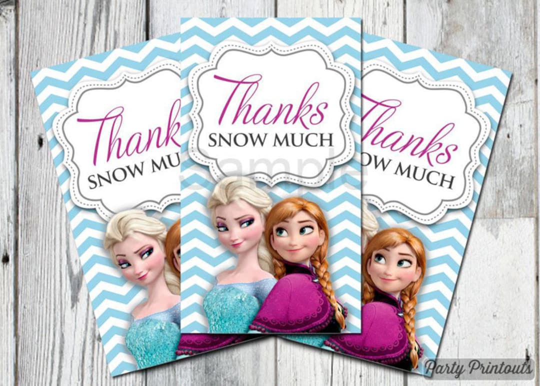 Frozen Favor Tag Printable Thank You Card thanks Snow Much Goody Bag ...