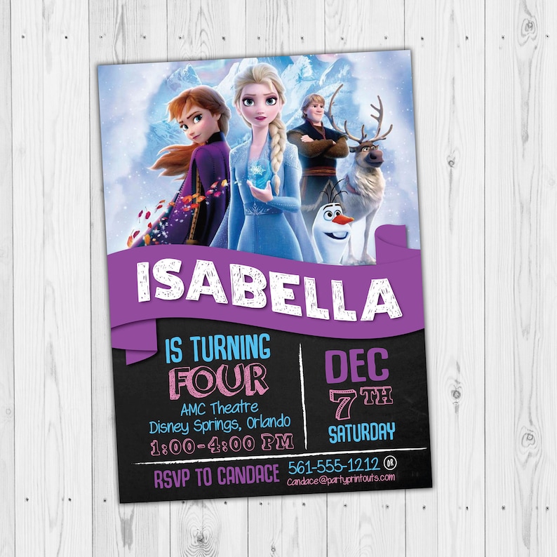 May include: A Frozen-themed birthday party invitation with a purple and blue color scheme. The invitation features a photo of the characters from the movie Frozen, including Elsa, Anna, Olaf, and Kristoff. The text on the invitation reads "Isabella is turning four, Dec 7th, Saturday, AMC Theatre Disney Springs, Orlando, 1:00-4:00 PM, RSVP to Candace 561-555-1212 Candace@partyprintouts.com".