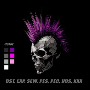 May include: An embroidered design of a human skull with a vibrant purple mohawk hairstyle. To the left, a color palette displays squares in dark gray, medium gray, light gray, white, purple, magenta, and pink. Text at the bottom reads DST. EXP. SEW. PES. PEC. HUS. XXX.