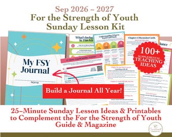 For the Strength of Youth Lesson Kit 2026-2027 | Printable Sunday Lessons | 25-Minute YM YW