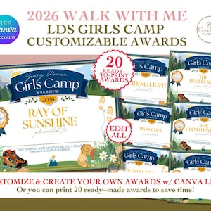 May include: A set of customizable 2026 Walk With Me LDS Girls Camp award certificates featuring a mountain landscape design with hiking boots and backpacks. The templates include text such as Ray of Sunshine, The Trailblazer, and The Crowd Favorite.