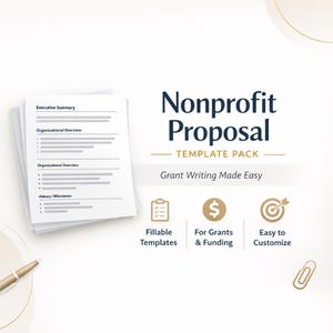 May include: A stack of white paper templates with the text "Executive Summary" and "Organizational Overview." The words "Nonprofit Proposal" are in navy blue, with "TEMPLATE PACK" below. Icons for fillable templates, grants, and customization are also shown.
