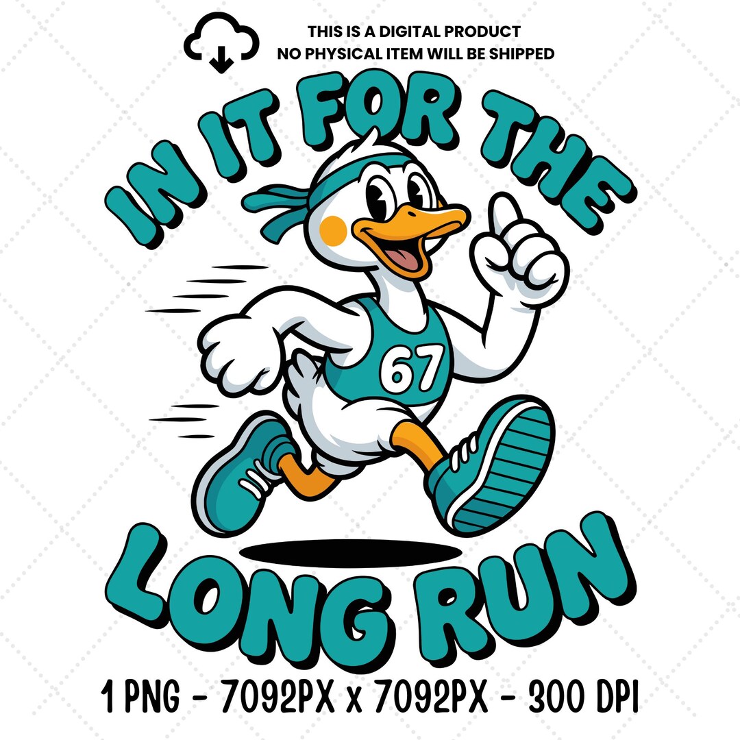 Silly Goose Racing 67 Silly Goose Marathon PNG - in It for the Long Run (digital Download ...