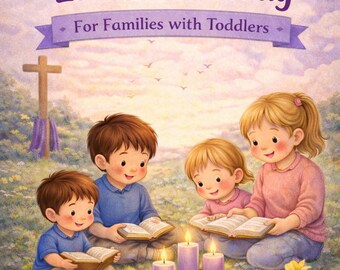 Rescued by Love Lent Bible Study for Families with Toddlers (Digital Download)