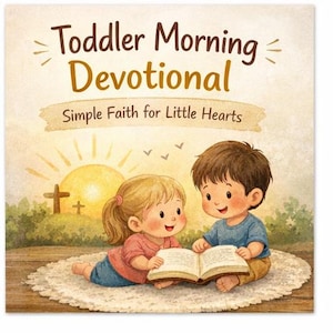 Devocional matutino para niños pequeños / Rutina familiar cristiana (Descarga digital)