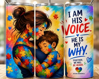 I Am His Voice – Autism Awareness Tumbler Wrap