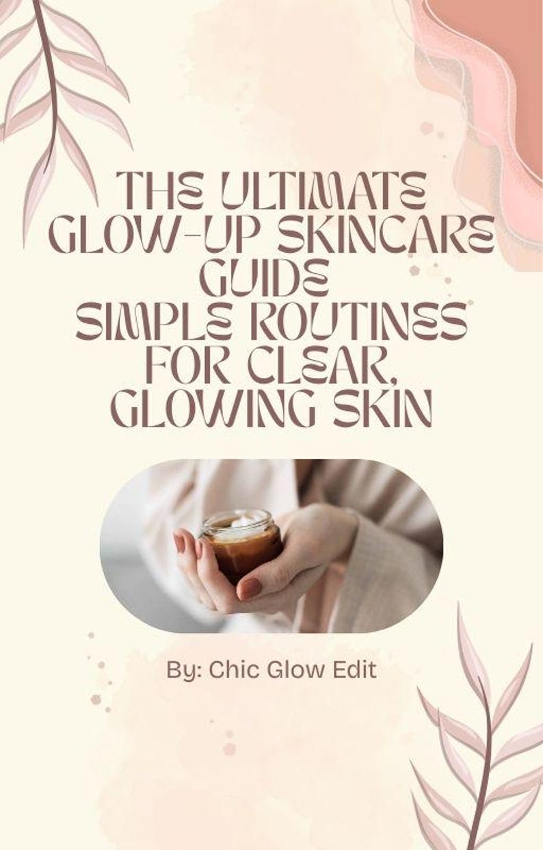 The Ultimate Glow UP Simple Skincare Guide - Etsy