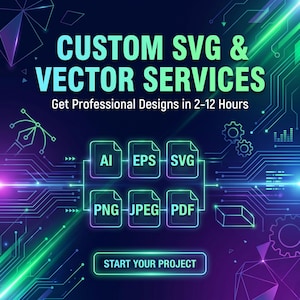 以下が含まれることがあります： CUSTOM SVG & VECTOR SERVICES、Get Professional Designs in 2-12 Hours、START YOUR PROJECTというテキストが記載された、カスタムSVGおよびベクターサービス用のデジタルグラフィック広告。AI、EPS、SVG、PNG、JPEG、PDFのファイルアイコンが表示されています。