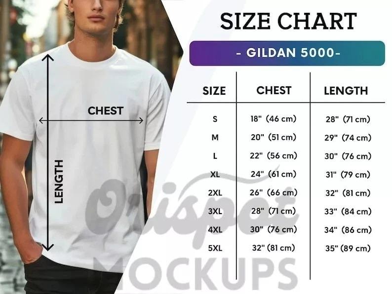 May include: A white t-shirt shown with a size chart for the Gildan 5000 model. The chart lists sizes S through 5XL with corresponding chest and length measurements in inches, ranging from 18 inches to 32 inches for chest and 28 to 35 inches for length.