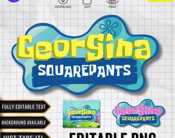 Sponge Editable Logo | Custom Font | Personalized PNG | Birthday Decor (Canva Digital Download)