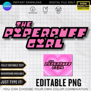 Logotipo editable de Las Chicas Superpoderosas / Fuente personalizada / PNG personalizado / Decoración de cumpleaños (Descarga digital de Canva)