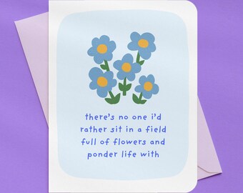 Flower Fields Just Because Friendship Card | A2 Size 330 GSM Ultra Thick Cardstock
