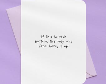 This Is Not Rock Bottom Encouragement Card | A2 Size 330 GSM Ultra Thick Cardstock