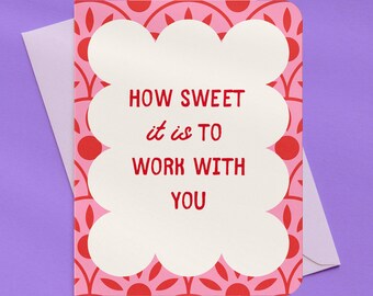 Sweet Working With You Coworker Card | A2 Size 330 GSM Ultra Thick Cardstock
