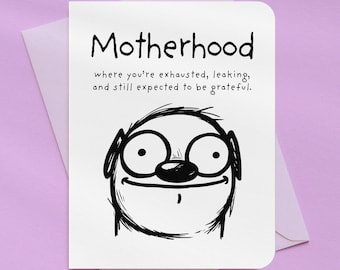 Expected to be Grateful Motherhood Empathy Card | A2 Size 330 GSM Ultra Thick Cardstock