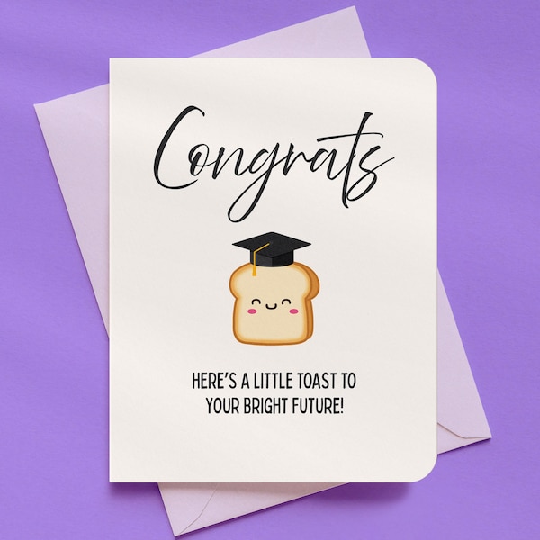 A Little Toast Funny Graduation Card | A2 Size 330 GSM Ultra Thick Cardstock