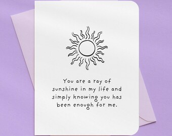 Knowing You is Enough Just Because Card | A2 Size 330 GSM Ultra Thick Cardstock