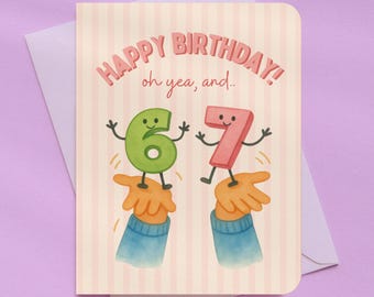Oh Yea 6 7 Funny Birthday Card | A2 Size 330 GSM Ultra Thick Cardstock