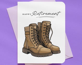 Happy Military Boots Retirement Card | A2 Size 330 GSM Ultra Thick Cardstock