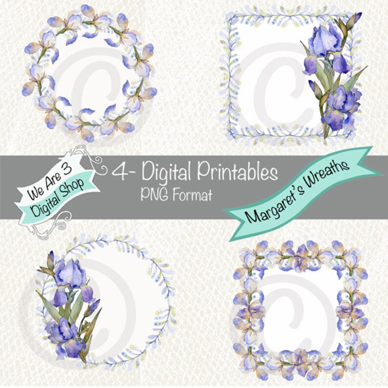 We Are 3 Digital Printables  Margaret's Wreaths Irises image 0