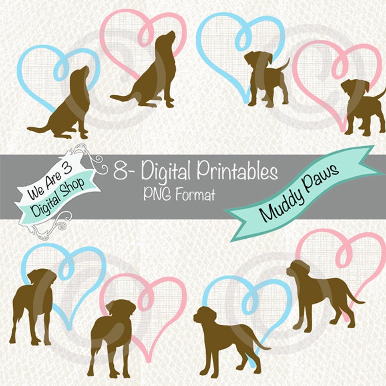We Are 3 Digital Printables  Muddy Paws Dog Heart image 0