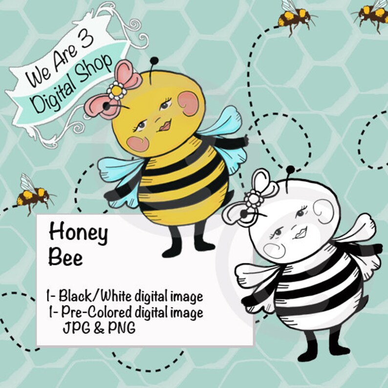 We Are 3 Digital Shop Honey Bee Pre-Colored Printable image 0