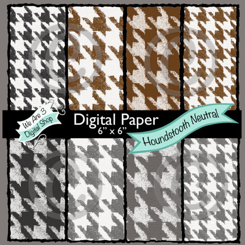 We Are 3 Digital Paper Houndstooth Neutral  Hounds Tooth image 0