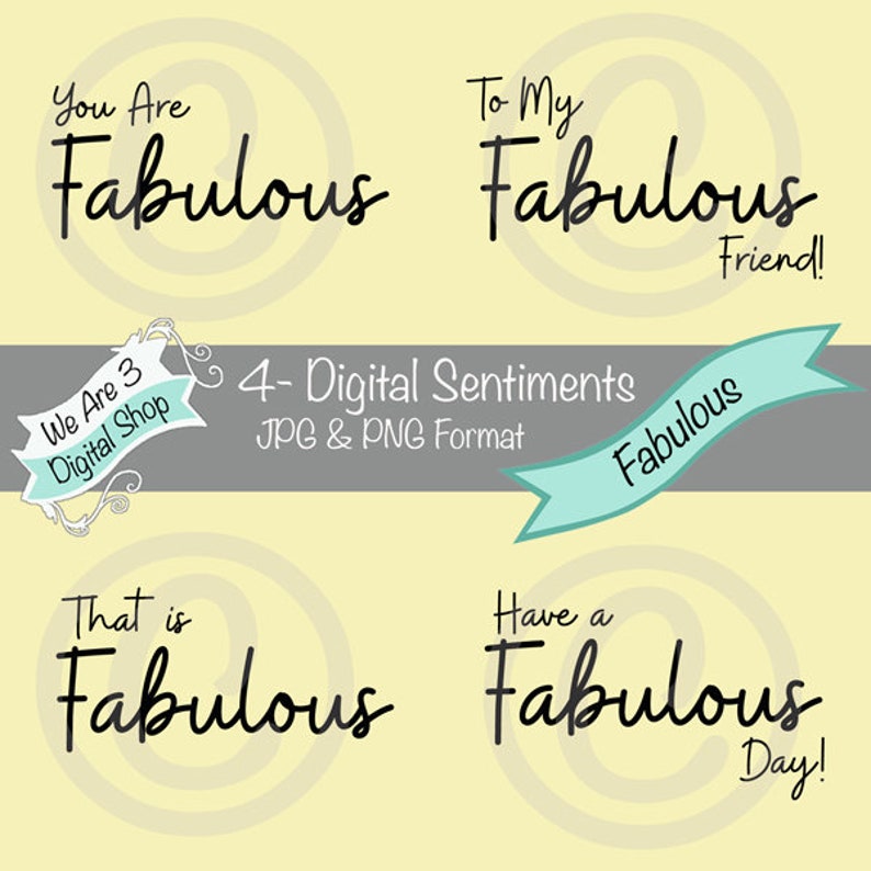 We Are 3 Digital Sentiments  Fabulous image 0