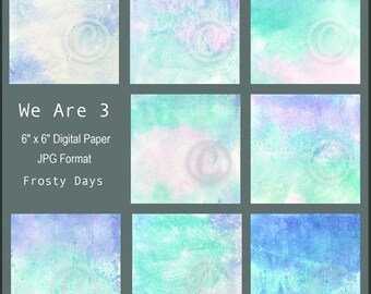 We Are 3 Digital Paper - Frosty Days - Ink Blends