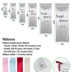 May include: Fabric welcome banner with text "WELCOME TO SABRINAS Bridal Shower 23.9.2026" in various sizes: 10x30, 12x40, 15x50, 20x60, 30x79, and 35x100 inches. Includes pink, blue, red, and cream ribbons, each 1.5 inches wide.
