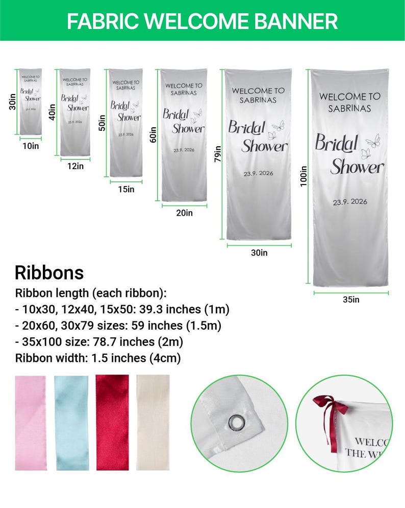 May include: Fabric welcome banner with text "WELCOME TO SABRINAS Bridal Shower 23.9.2026" in various sizes: 10x30, 12x40, 15x50, 20x60, 30x79, and 35x100 inches. Includes pink, blue, red, and cream ribbons, each 1.5 inches wide.